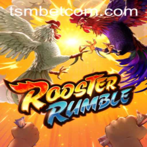 RoosterRumble: A Dynamic Gaming Experience with TSMBET
