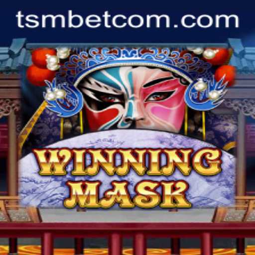 Unearthing the Thrills of WinningMask: A New Dimension in Gaming with TSMBET